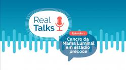 Cancro da Mama Luminal em estadio precoce