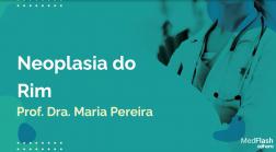 Casos Clínicos Neoplasias do Rim