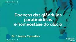 Doenças das glândulas paratiroideias e homeostase do cálcio