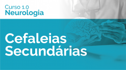 Cefaleias Secundárias