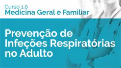 Prevenção de Infeções Respiratórias no Adulto
