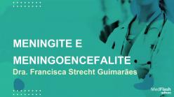 Meningite e meningoencefalite